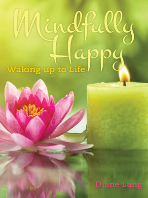 cover image of Mindfully Happy